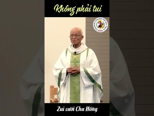 Truyện cười Cha Hồng KHÔNG PHẢI TUI #chahong #shorts