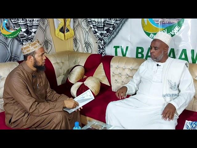 SHARIA NA HAYATI TV BARAAWE BY SH. ABUBAKAR NUUR NUURSHE. 23/January/2021