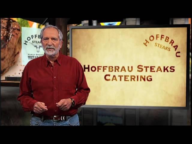 Catering Steak Dinner by Hoffbrau Steaks