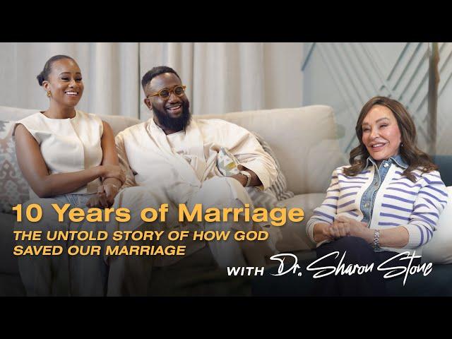 10 Years of Marriage: The Untold Story of How God Saved Our Marriage with Dr. Sharon Stone