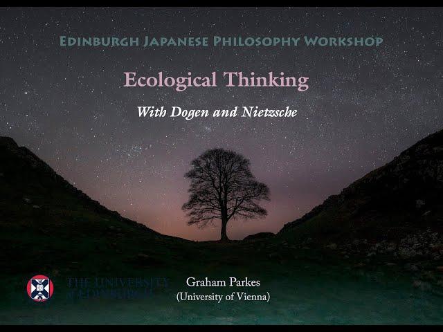 Ecological Thinking with Zen Master Dōgen and Friedrich Nietzsche