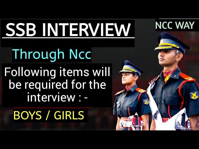 Items Will Be Required For SSB Interview | SSB Interview Items To Be Bought | NCC 57th Entry | #ssb