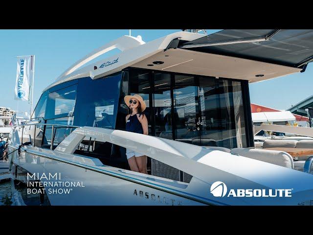 Discover Boating Miami International Boat Show 2024: Absolute Yachts