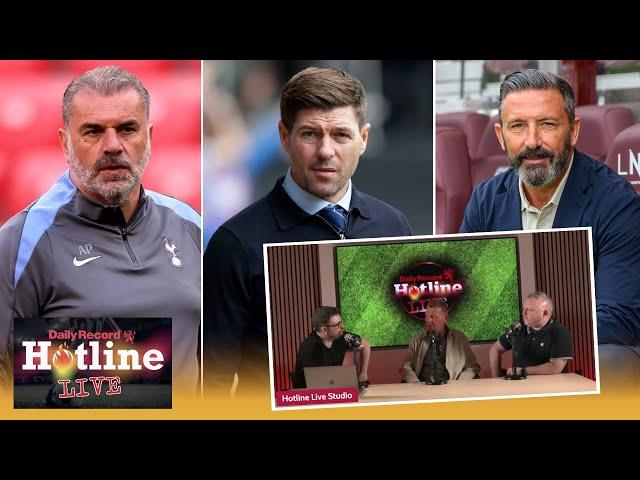 Hotline LIVE | Rangers manager merry-go-round | Hearts summer spending | Ange's Europa League Final
