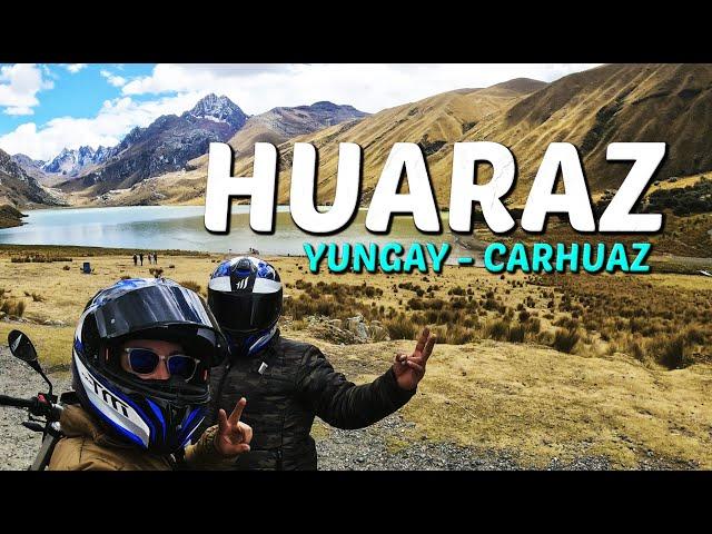 HUARAZ en moto 2022 | turismo Yungay, Carhuaz y mucho más | Viajando por el Perú en moto