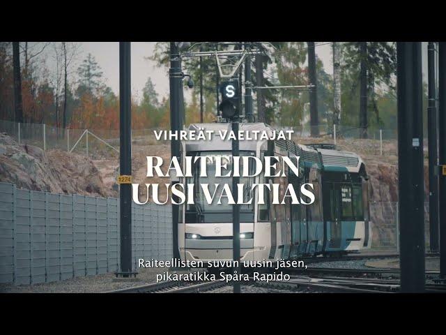 Vihreät Vaeltajat - Raiteiden uusi valtias