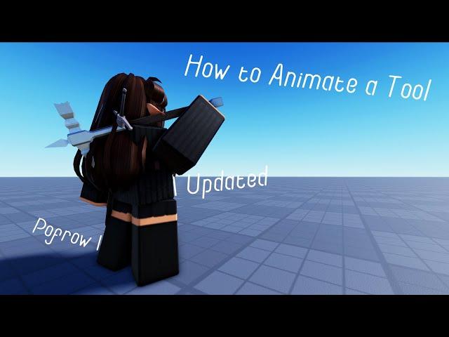 How to Animate a Tool | Roblox Studio | Updated