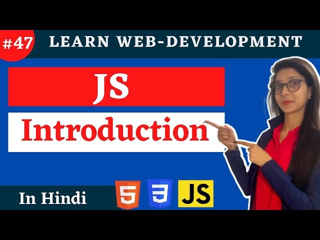 JS Tutorial : Introduction of JavaScript web development #47 #codewithsheetal #coder