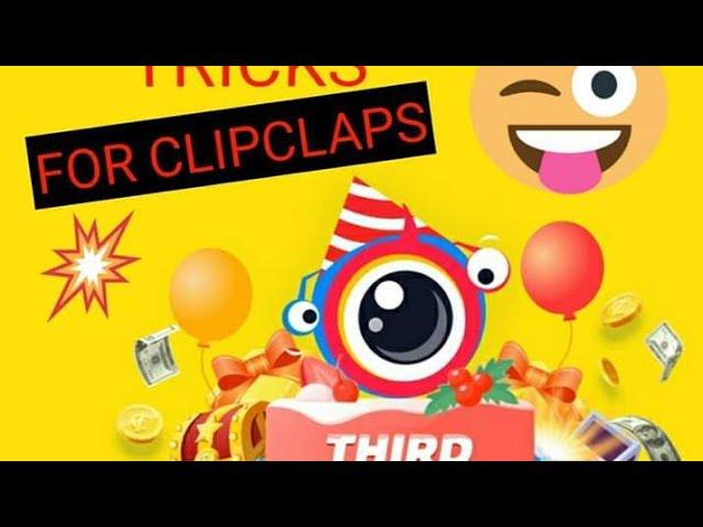 CLIPCLAPS FARMING TRICKS