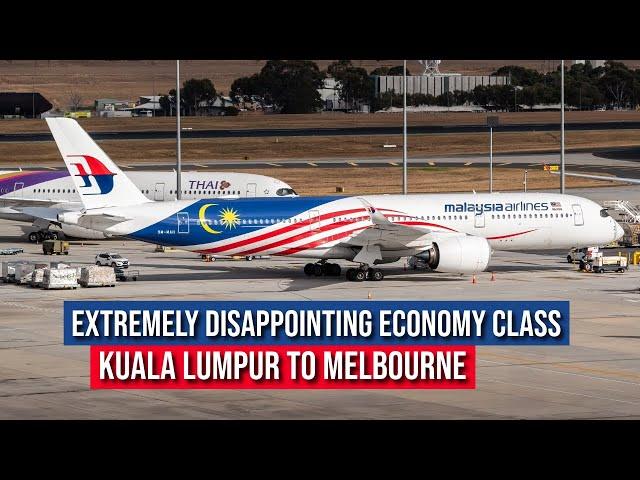 8 HOURS Onboard MALAYSIA AIRLINES A350 from KUALA LUMPUR to MELBOURNE