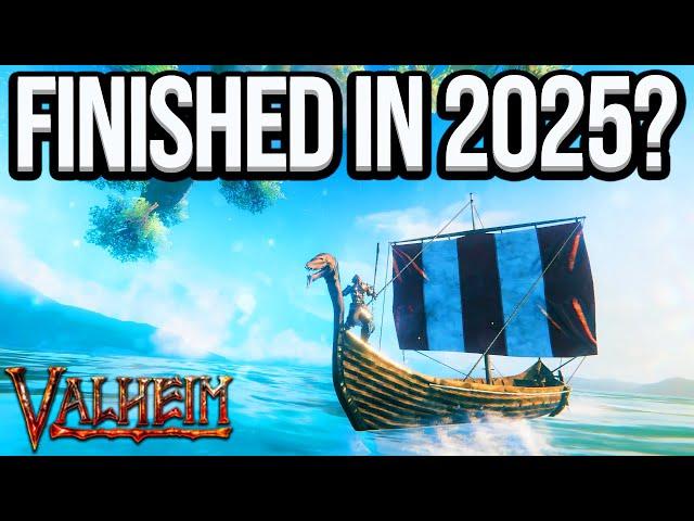 Will Valheim Be Finished in 2025?