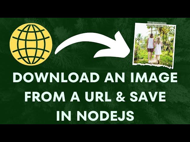 Download an image from a URL and save it on server in NodeJs in Hindi