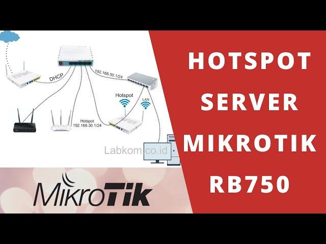 Mikrotik RB750 For Hotspot Servers