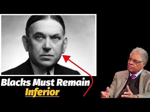 H. L. Mencken: "Blacks Must Remain Inferior..." | Thomas Sowell