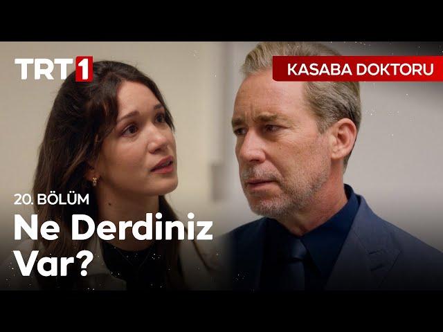 Ne Derdiniz Var? - Kasaba Doktoru 20. Bölüm