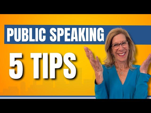 5 Advanced Public Speaking Tips