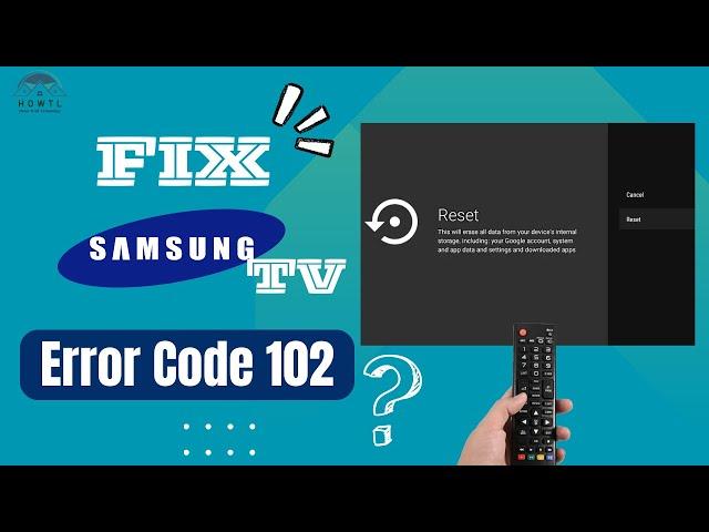 Decoding Samsung TV Error Code 102: Troubleshooting Guide for Seamless Streaming!