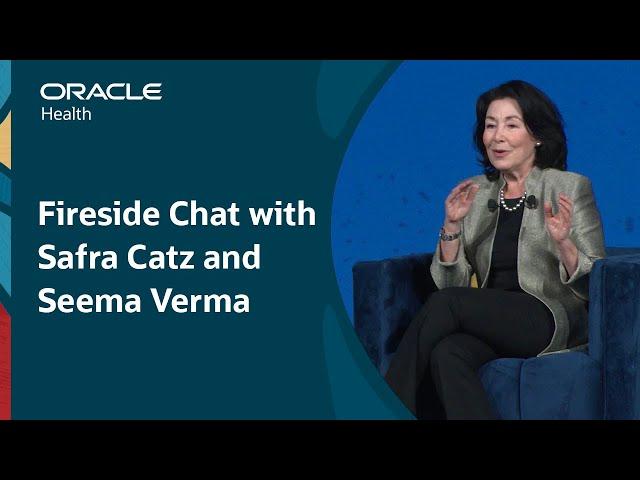 Fireside Chat with Safra Catz and Seema Verma: Oracle Health Summit 2024