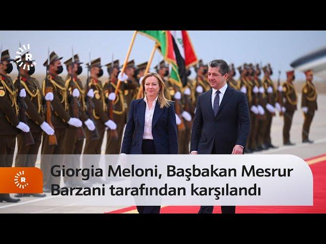 İtalya Başbakanı Giorgia Meloni, Başbakan Mesrur Barzani tarafından karşılandı