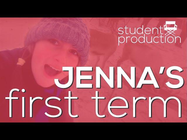 Jenna's first term: a student vlog