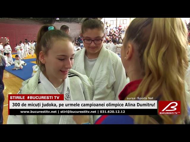 300 de micuti judoka, pe urmele campioanei olimpice Alina Dumitru!