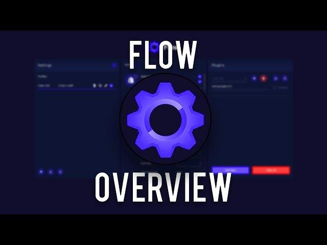 Flow Overview