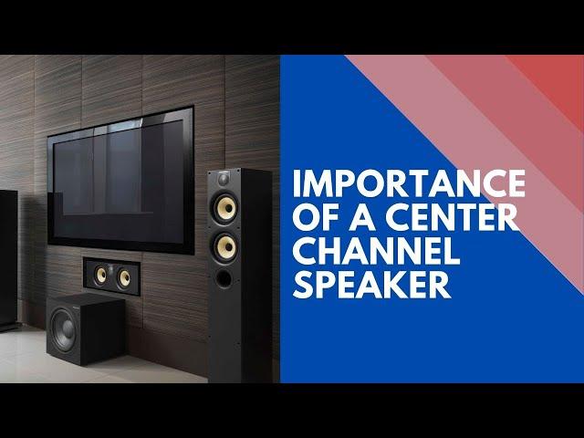 Center Channel Speaker in Home Cinema - Importance Explained | Ooberpad