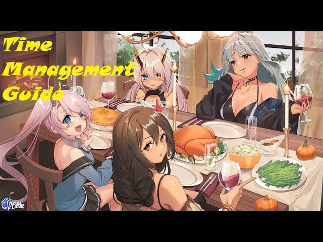 [Azur Lane] Time Management Guide - How to optimize your limited game time