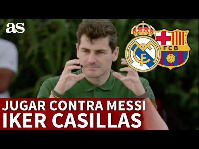 REAL MADRID - BARCELONA | CASILLAS y el RETO de jugar contra MESSI | Diario AS