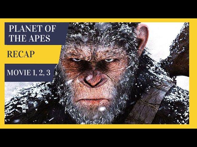 Must Watch Before Kingdom of the Planet of the Apes | Recap of Planet of the Apes 1, 2 & 3 Summary