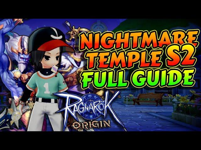 Nightmare Temple Season 2 Guide - Ragnarok Origin Global