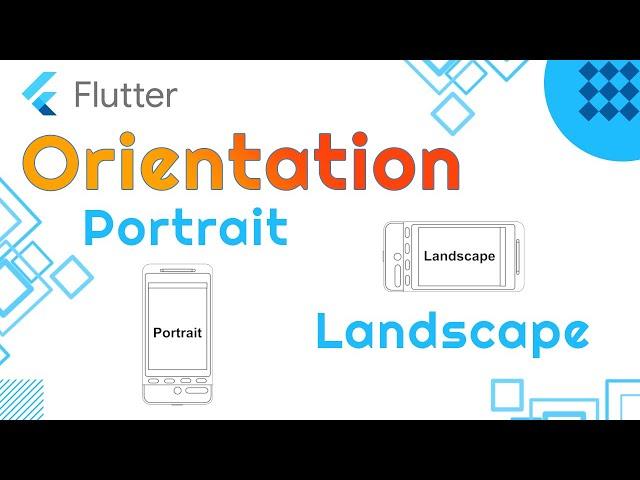 How to set Flutter Orientation Portrait & Landscape