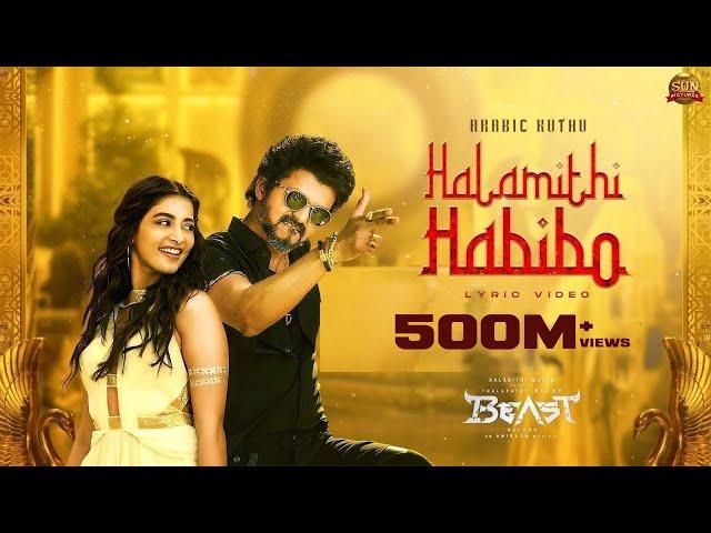 Arabic Kuthu | Halamithi Habibo -Lyric Video| Beast| Thalapathy Vijay| Sun Pictures| Nelson| Anirudh