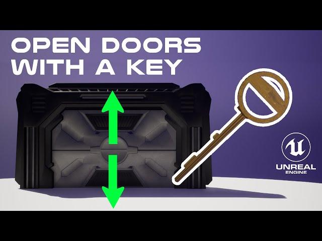 Open A Door With A Key In Unreal Engine 5 Using Blueprints