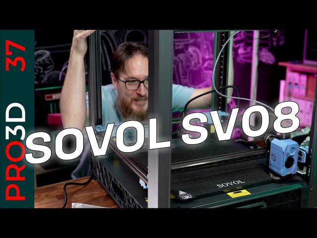 Sovol SV 08 — Voron  для ленивых или лучший первый принтер для гика?