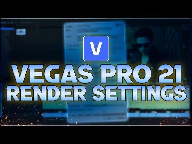 VEGAS Pro 21: Best Render Settings For YouTube 1080p - Tutorial #590