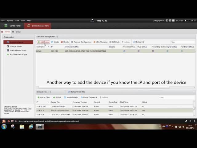 How to add a DVR, NVR or IPC to iVMS 4200 software