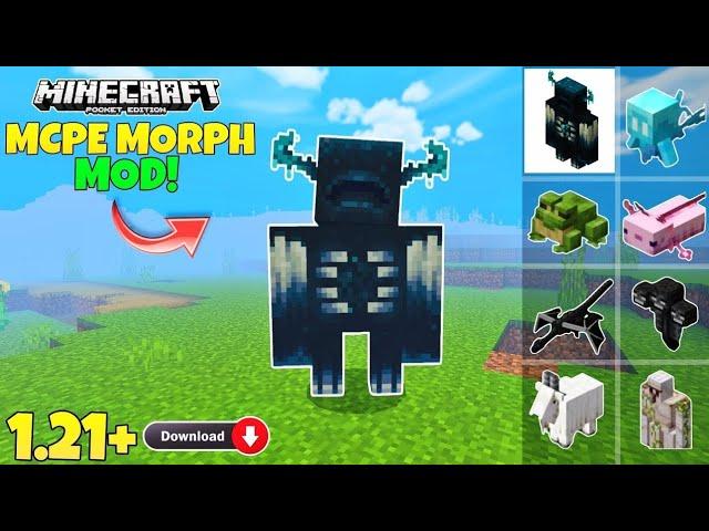 Morph Mod for Minecraft Pe 1.21+ || All Mobs Updated