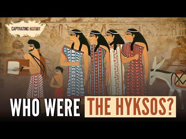 Who Were the Hyksos?