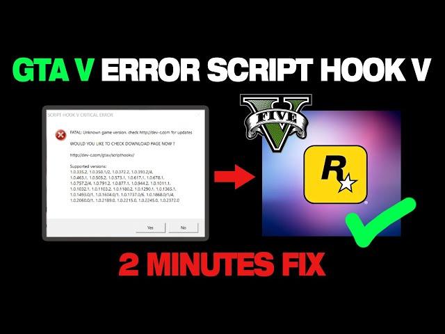 GTA V ERROR 2022 Script Hook V Critical Error FATAL : Unknown Game [ 2 minutes FIX ]