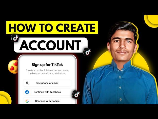 How to create tiktok account in 2024