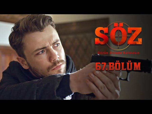 Söz | 67.Bölüm | "YAVUZ'UN SEÇİMİ"