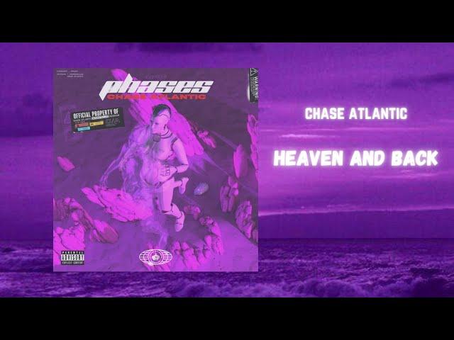 chase atlantic - heaven and back (432hz)