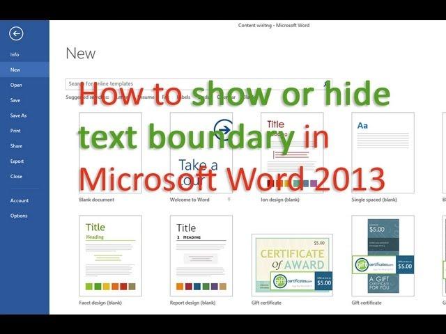 How to show or hide text boundary in Microsoft Word 2013