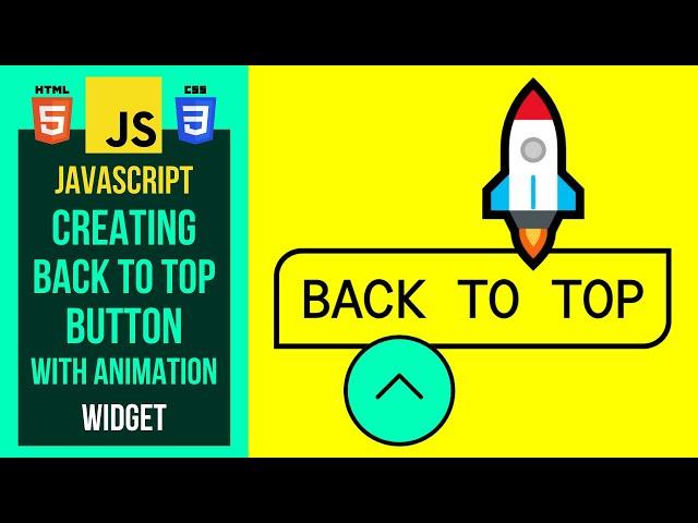 How To Create JavaScript Back To Top Button With Animation HTML/CSS/JS