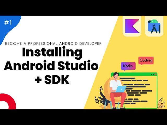 Installing Android Studio Latest Version + SDK - Mastering