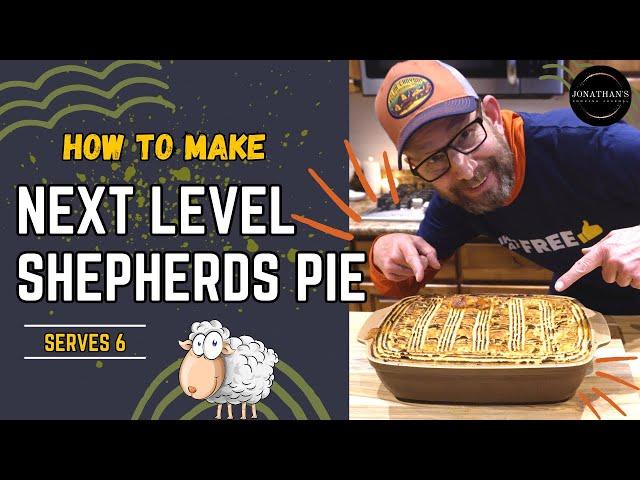 S1E4: How To Make delicious Next Level SHEPHERDS PIE...well actually it's COTTAGE PIE (with beef)!