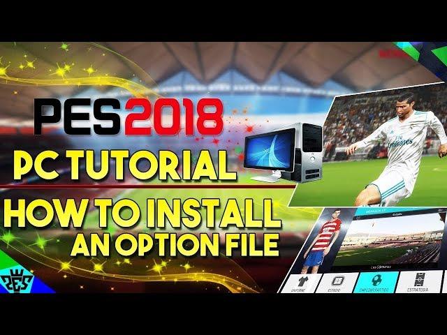 How To Install PES 2018