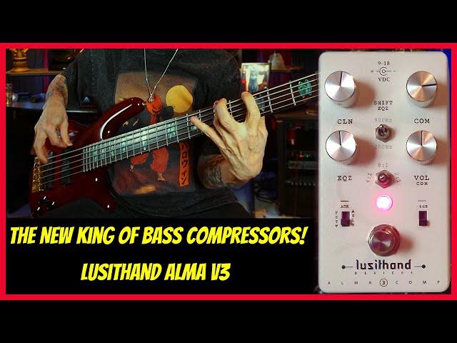 Lusithand Alma V3 Bass Compressor: The Ultimate Tone-Shaping BEAST!