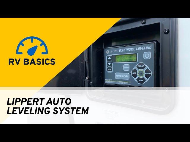 How To Use a Lippert Auto Leveling System | RV Basics